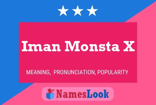 Iman Monsta X Name Poster