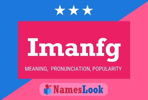 Imanfg Name Poster