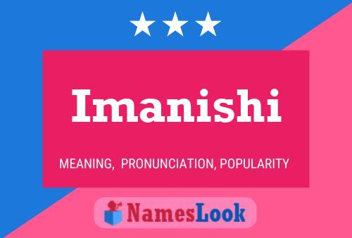 Imanishi Name Poster