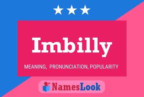 Imbilly Name Poster