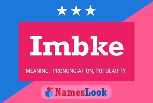 Imbke Name Poster