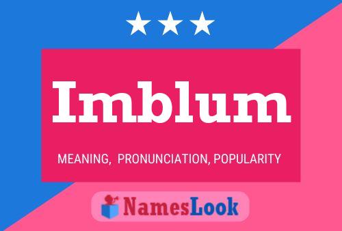 Imblum Name Poster