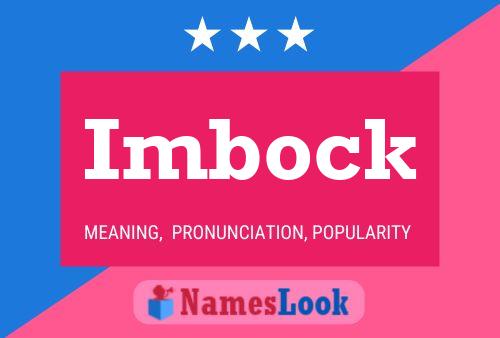 Imbock Name Poster