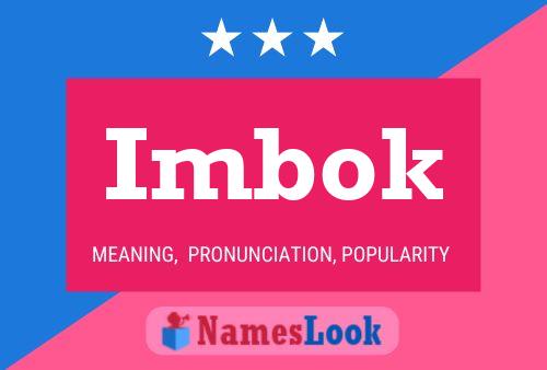 Imbok Name Poster