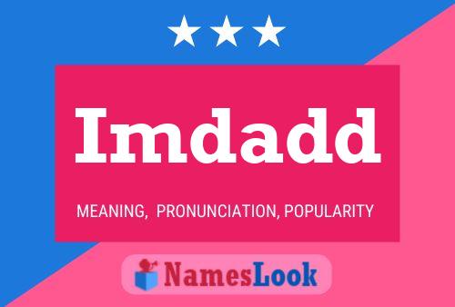 Imdadd Name Poster