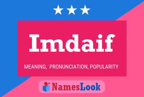 Imdaif Name Poster