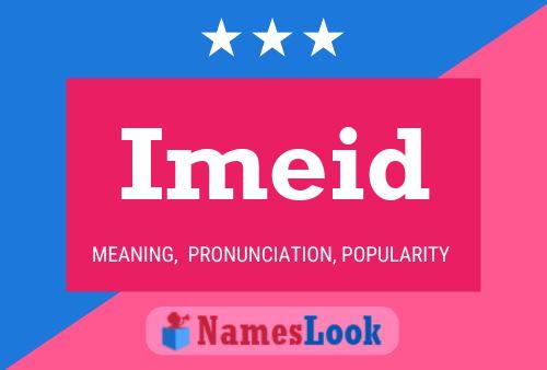 Imeid Name Poster