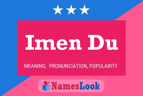 Imen Du Name Poster