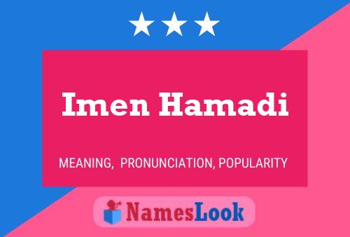 Imen Hamadi Name Poster