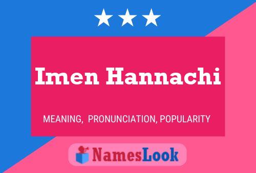 Imen Hannachi Name Poster