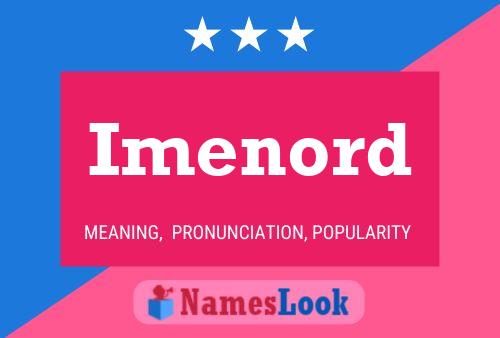 Imenord Name Poster