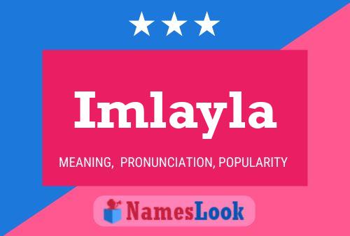 Imlayla Name Poster