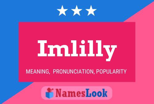 Imlilly Name Poster