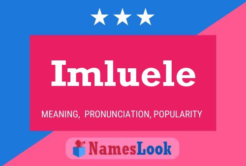 Imluele Name Poster