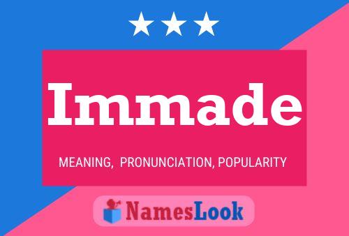 Immade Name Poster