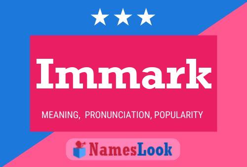 Immark Name Poster