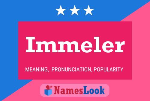 Immeler Name Poster