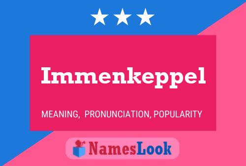 Immenkeppel Name Poster