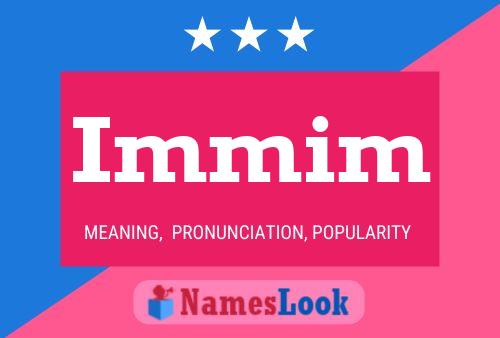 Immim Name Poster