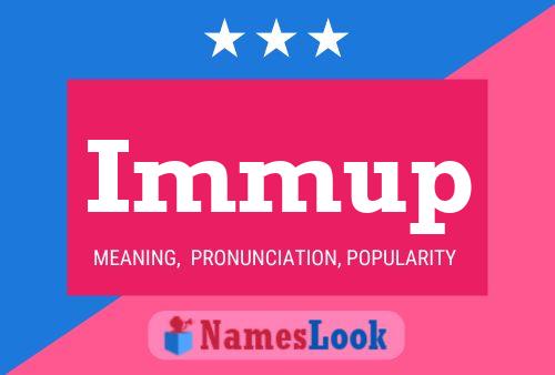 Immup Name Poster