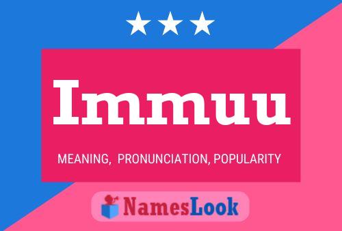 Immuu Name Poster