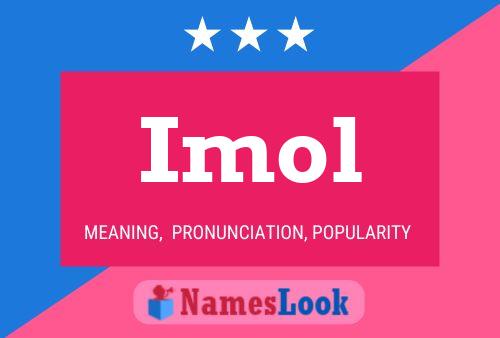 Imol Name Poster