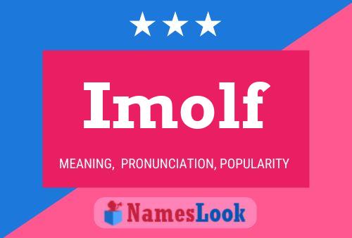 Imolf Name Poster