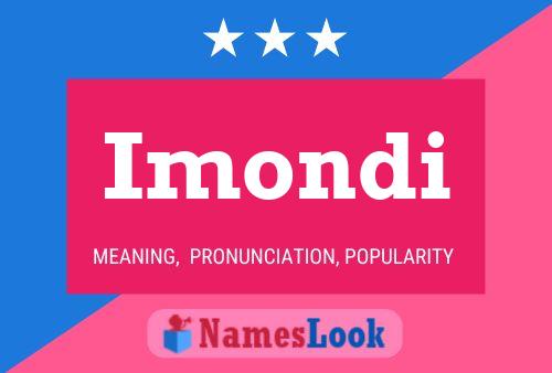 Imondi Name Poster