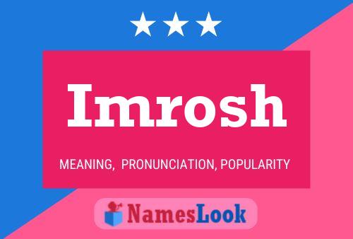 Imrosh Name Poster