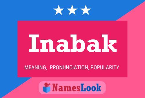 Inabak Name Poster