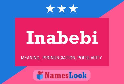 Inabebi Name Poster