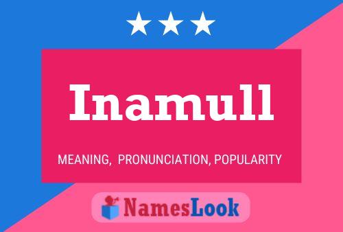 Inamull Name Poster