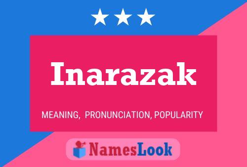 Inarazak Name Poster