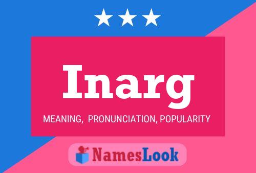 Inarg Name Poster