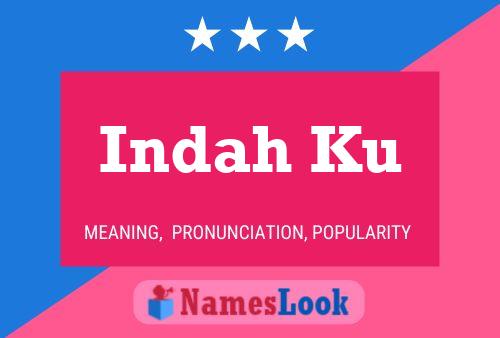 Indah Ku Name Poster