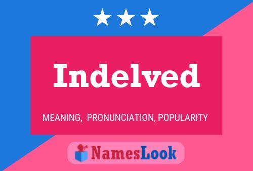 Indelved Name Poster