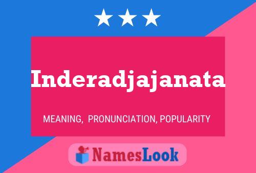 Inderadjajanata Name Poster