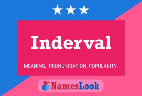 Inderval Name Poster