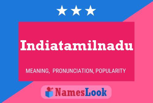 Indiatamilnadu Name Poster