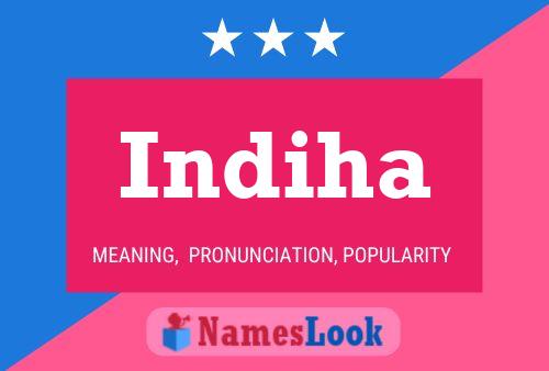 Indiha Name Poster