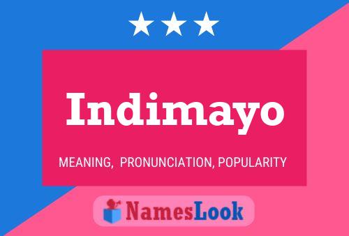 Indimayo Name Poster