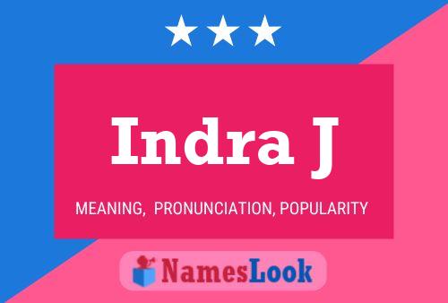 Indra J Name Poster