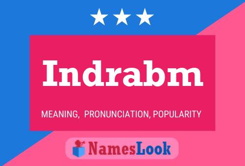 Indrabm Name Poster