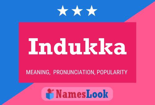 Indukka Name Poster