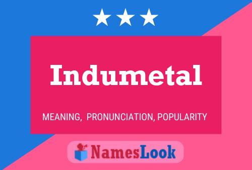 Indumetal Name Poster