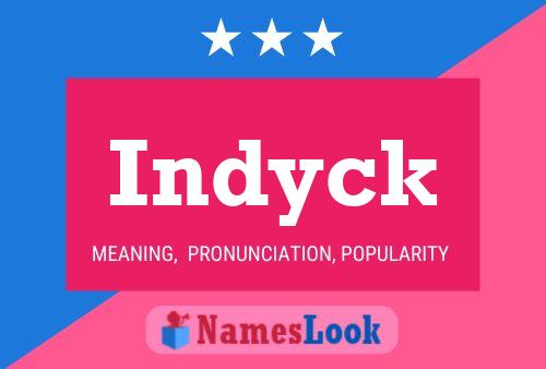 Indyck Name Poster