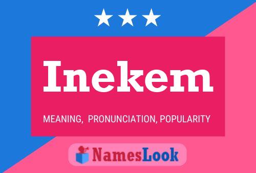 Inekem Name Poster