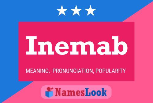 Inemab Name Poster