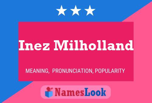 Inez Milholland Name Poster