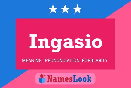 Ingasio Name Poster